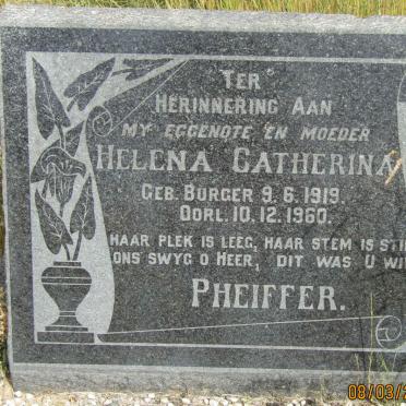 PHEIFFER Helena Catherina nee BURGER 1919-1960