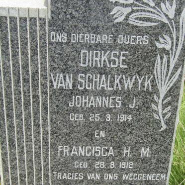 SCHALKWYK Johannes J., Dirkse van 1914-1966 &amp; Francisca H.M. 1912-1966