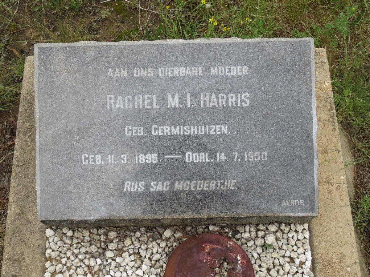 HARRIS Rachel M.I. nee GERMISHUIZEN 1895-1950