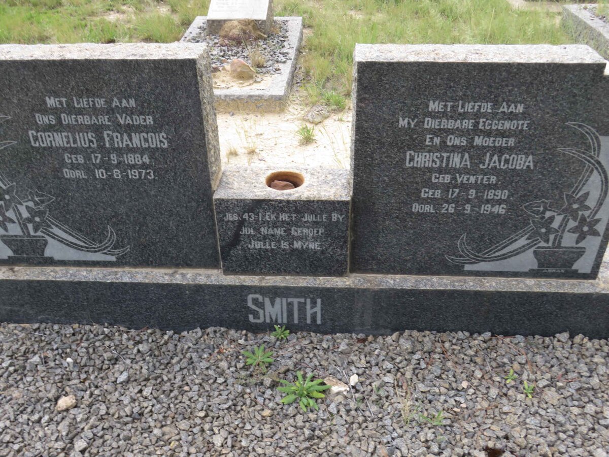 SMITH Cornelius Francois 1884-1973 &amp; Christina Jacoba VENTER 1890-1946