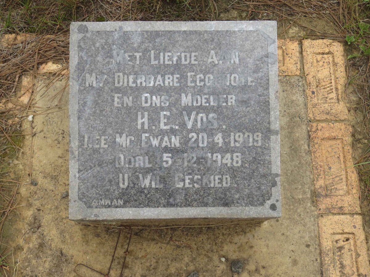 VOS H.E. nee McEWAN 1909-1948