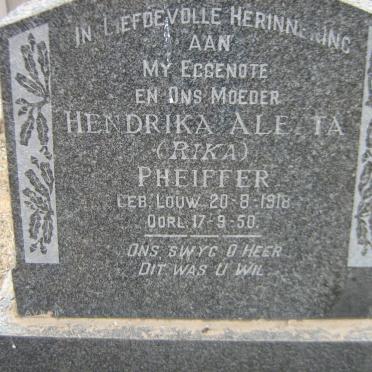 PHEIFFER Hendrika Aletta nee LOUW 1918-1950