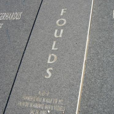 FOULDS Ignatius Gerhardus Maree 1948-2005 &amp; Helena Christina Jacoba CRONJE 1950-