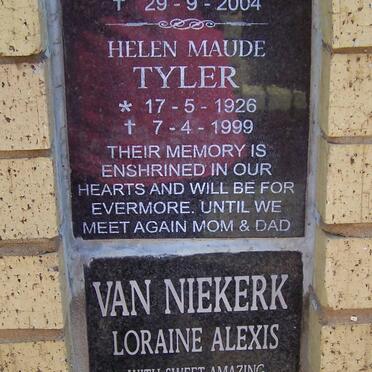 TYLER Arthur Ross 1926-2004 &amp; Helen Maude 1926-1999 :: VAN NIEKERK Loraine Alexis 1944-1998