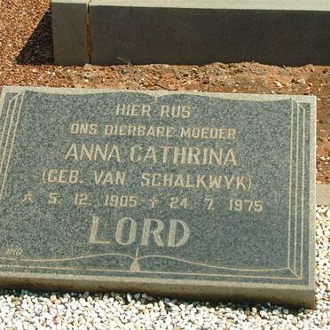 LORD Anna Catharina nee VAN SCHALKWYK 1905-1975