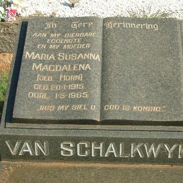 SCHALKWYK Maria Susanna Magdalena, van  nee HORN 1915-1965