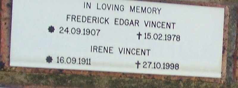 VINCENT Frederick Edgar 1907-1978 &amp; Irene 1911-1998