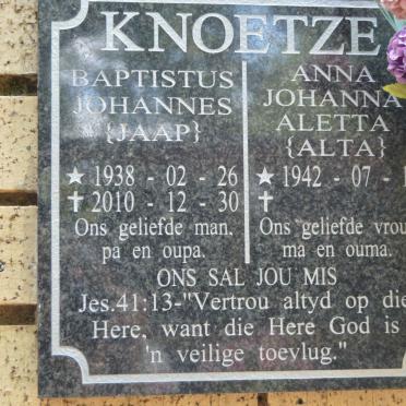 KNOETZE Baptistus Johannes 1938-2010 &amp; Anna Johanna Aletta 1942-
