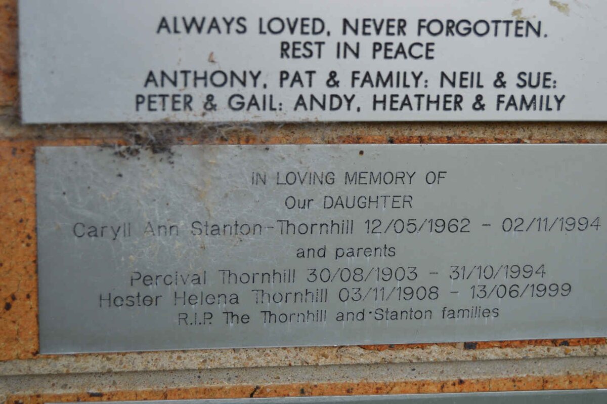 THORNHILL Percival 1903-1994 &amp; Hester Helena 1908-1999 :: THORNHILL Caryll Ann, STANTON 1962-1994