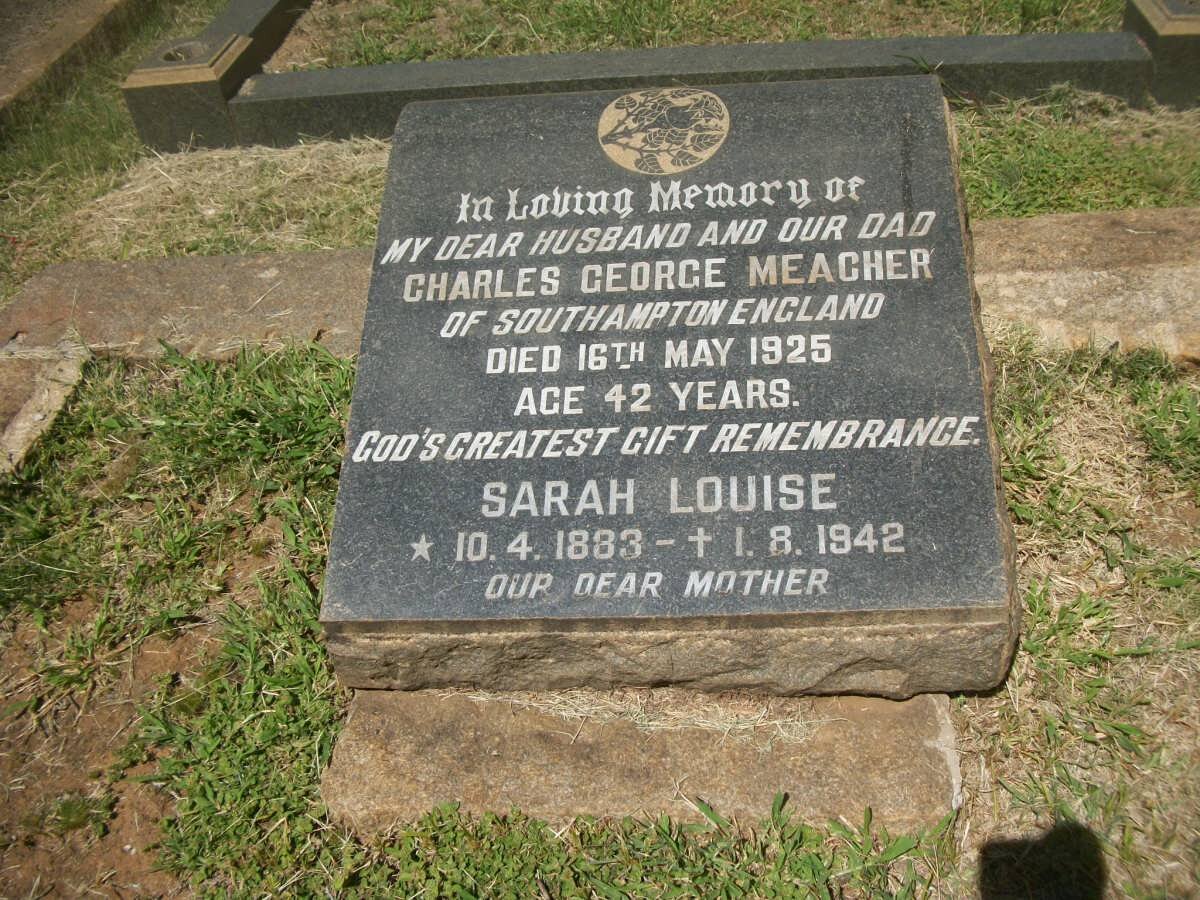 MEACHER Charles George -1925 &amp; Sarah Louise 1883-1942