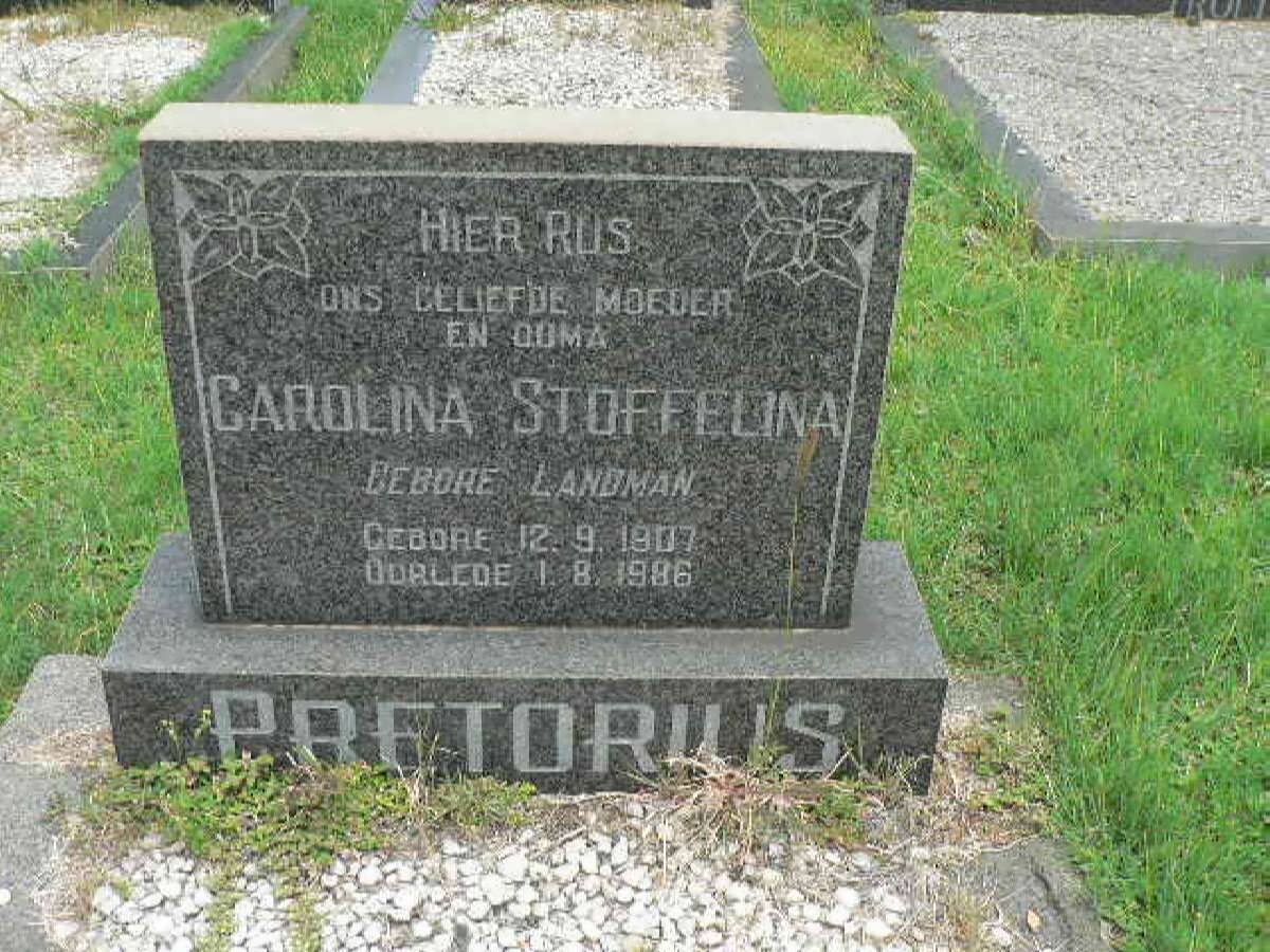 PRETORIUS Carolina Stoffelina nee LANDMAN 1907-1986