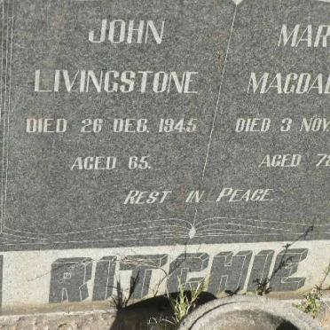 RITCHIE John Livingstone -1945 &amp; Martha Magdalena -1957