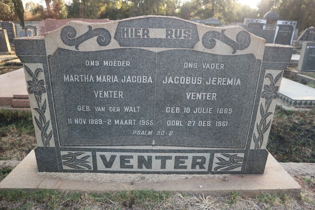 VENTER Jacobus Jeremia 1889-1961 &amp; Martha Maria Jacoba nee VAN DER WALT 1889-1955