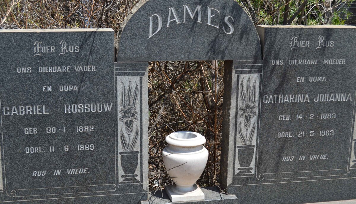 DAMES Gabriel Rossouw 1892-1969 &amp; Catharina Johanna 1883-1963