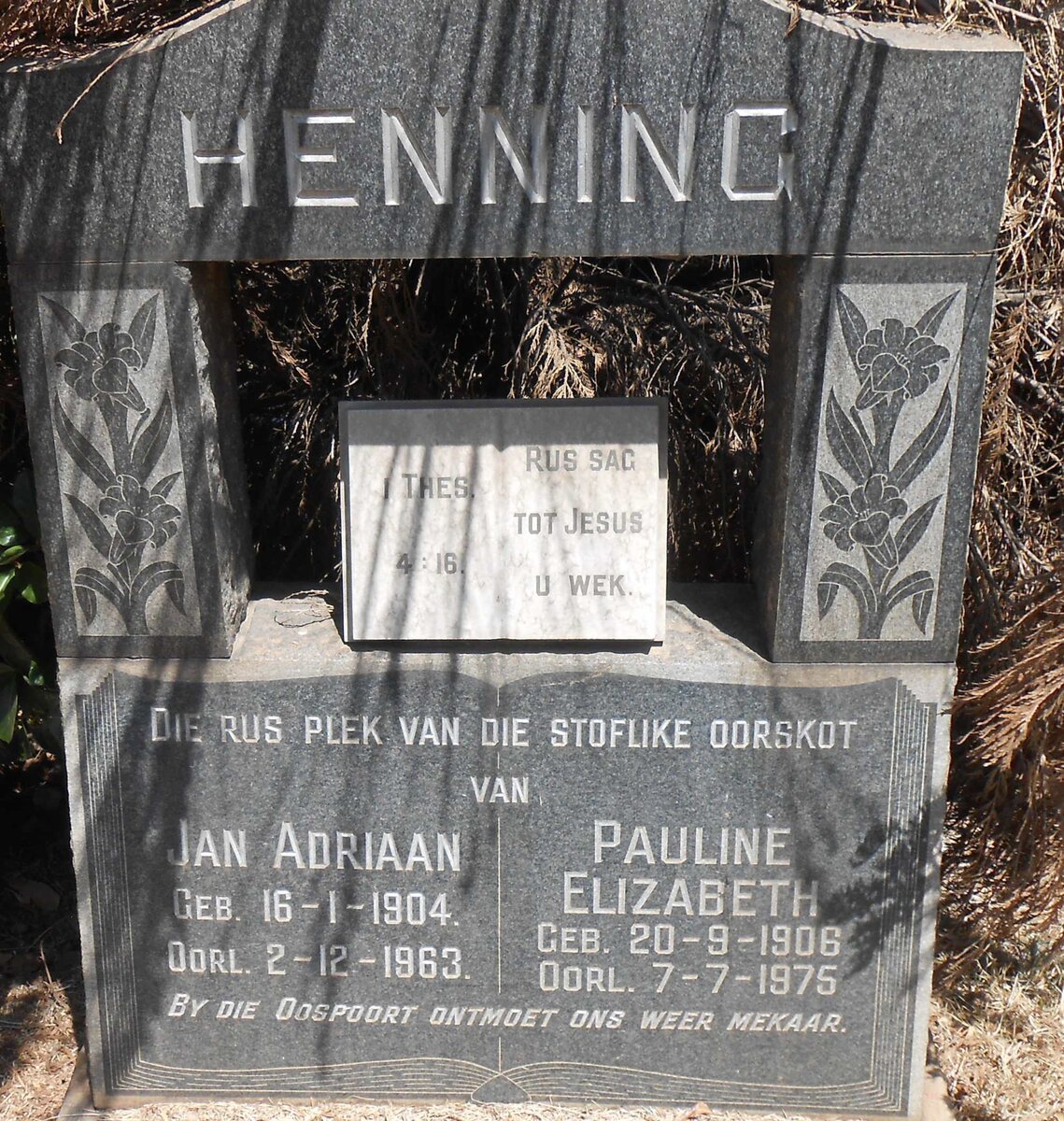 HENNING Jan Adriaan 1904-1963 &amp; Pauline Elizabeth 1906-1975