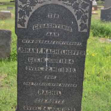 KACHELHOFFER Johan F. 1884-1930 &amp; Rachel ROETS -1930