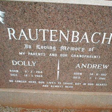 RAUTENBACH Andrew 1912-1985 &amp; Dolly 1914-1984