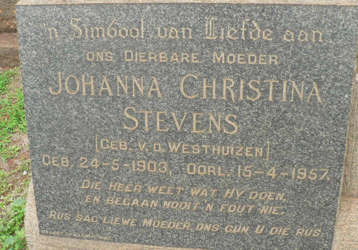 STEVENS Johanna Christina nee V.D.WESTHUIZEN 1903-1957