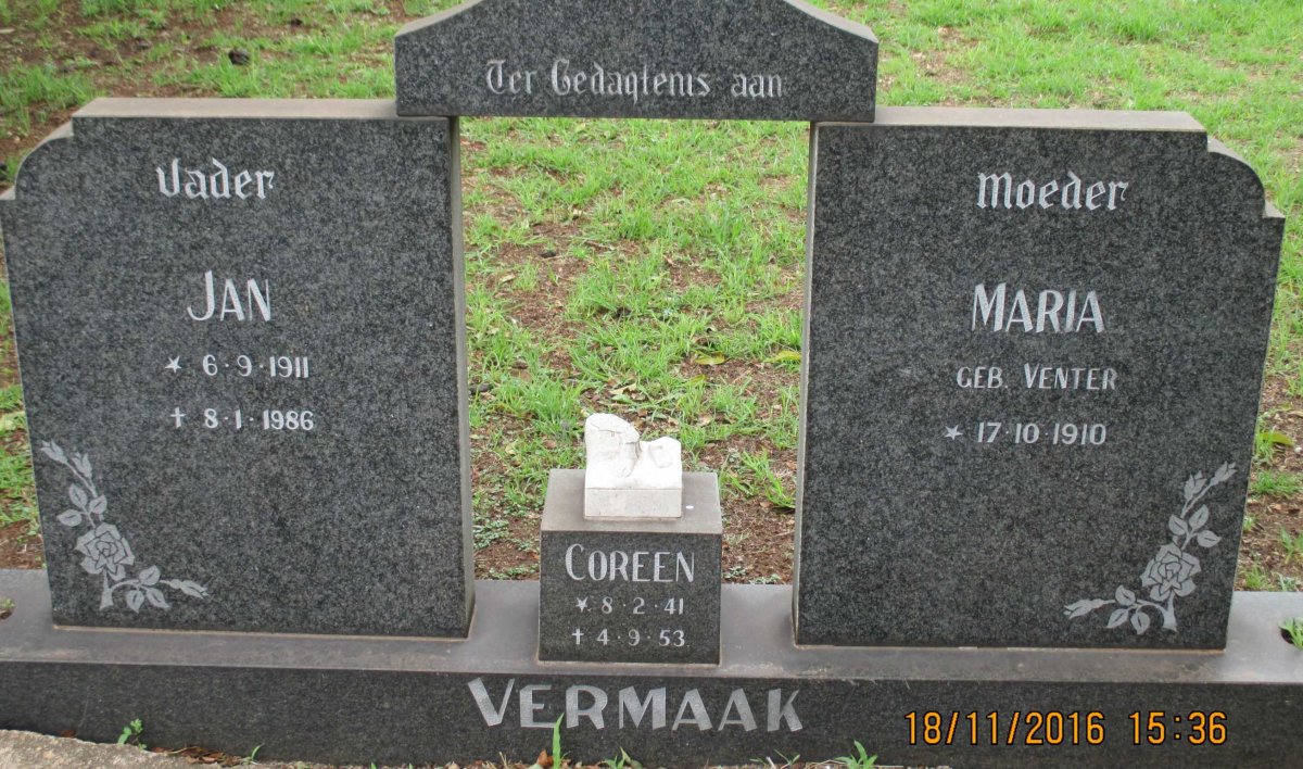 VERMAAK Jan 1911-1986 &amp; Maria VENTER 1910- :: VERMAAK Coreen 1941-1953