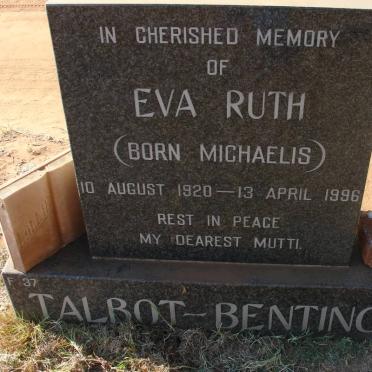 BENTINCK Eva Ruth, Talbot nee MICHAELIS 1920-1996