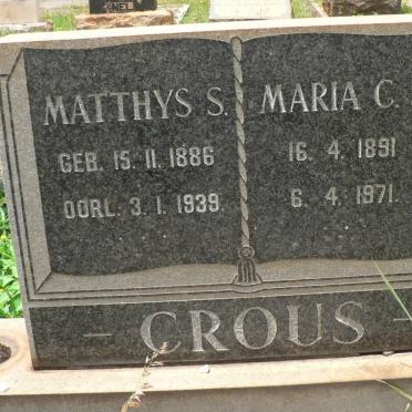 CROUS Matthys S. 1886-1939 &amp; Maria C.S. 1891-1971