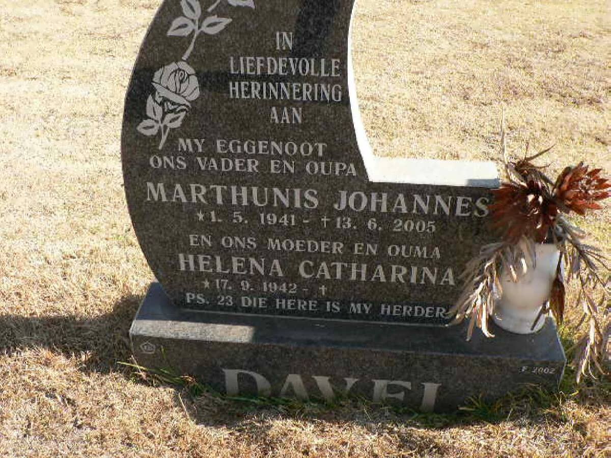 DAVEL Marthunis Johannes 1941-2005 &amp; Helena Catharina 1942-