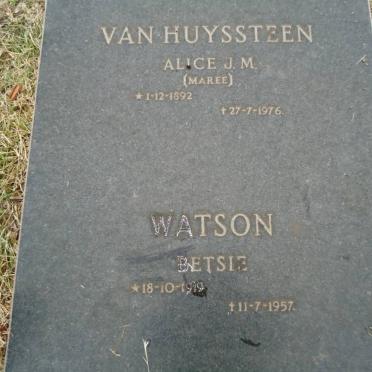 HUYSSTEEN Alice J.M., van nee MAREE 1892-1976 :: WATSON Betsie 1919-1957