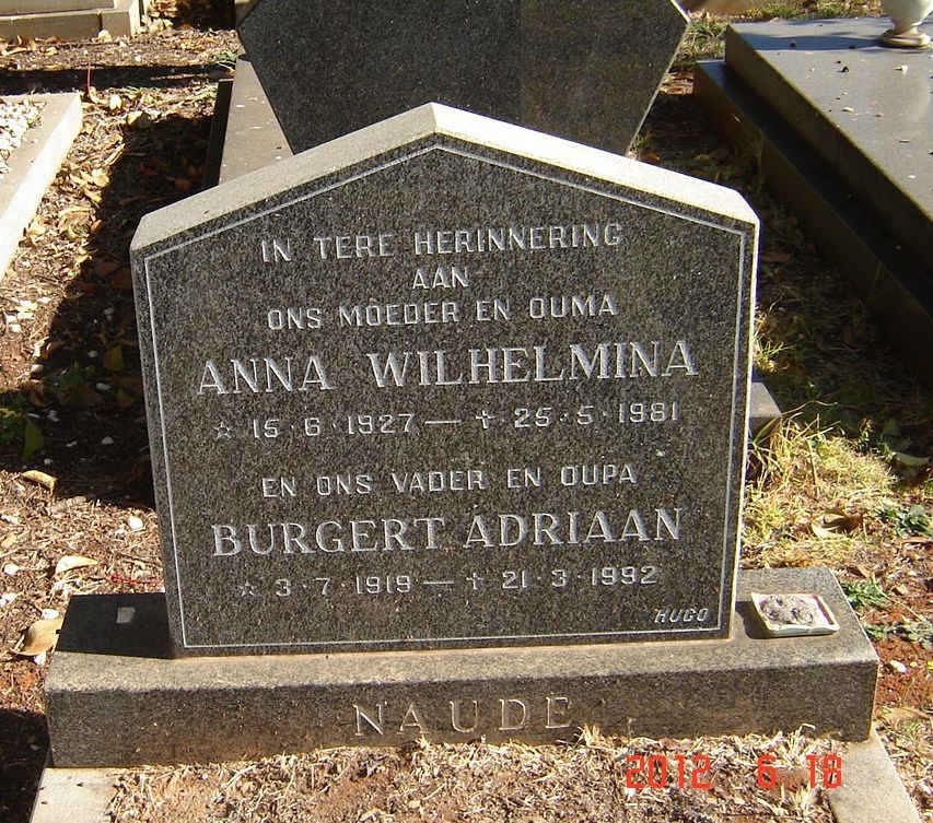NAUDE Burgert Adriaan 1919-1992 &amp; Anna Wilhelmina 1927-1981