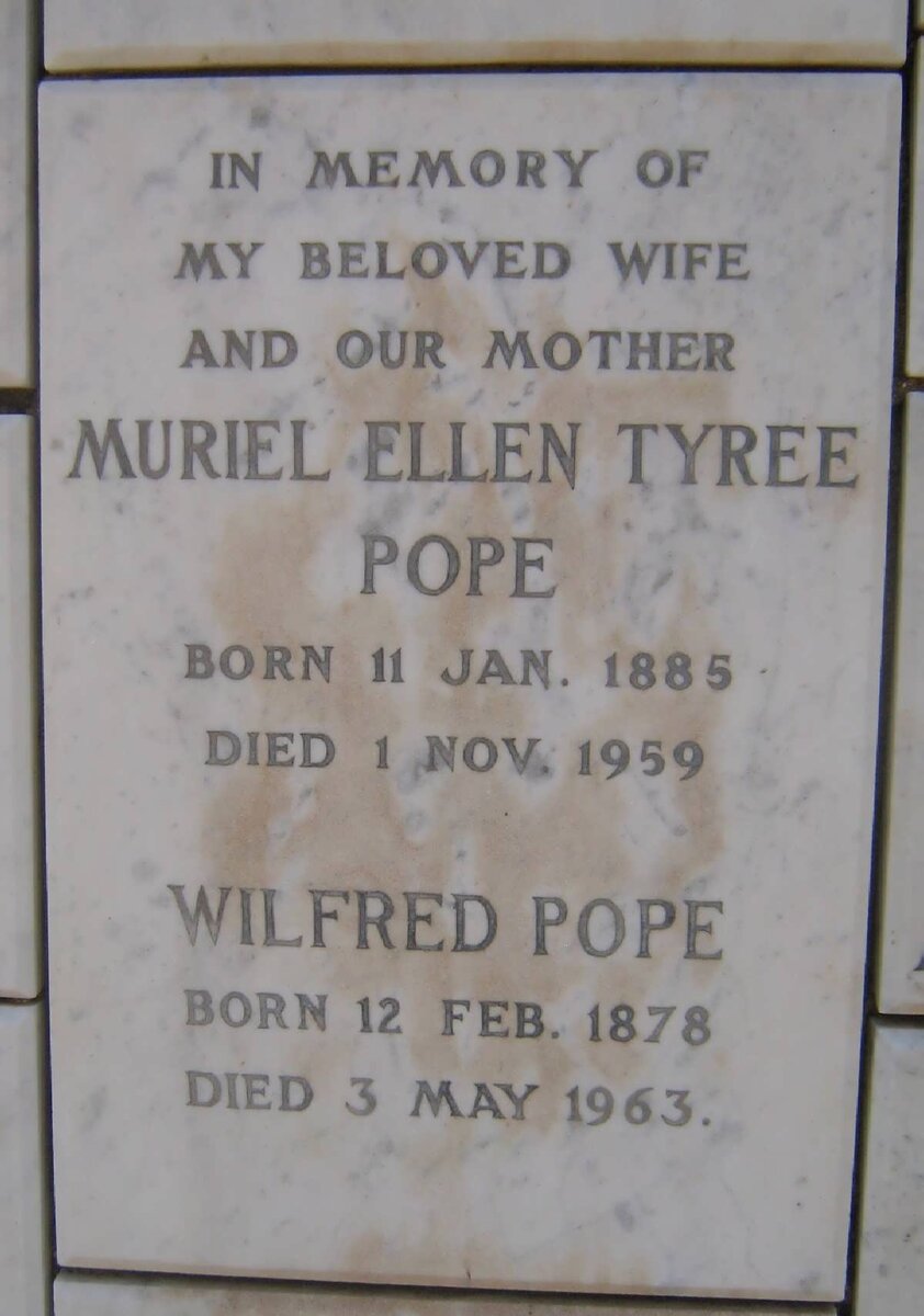 POPE Wilfred 1878-1963 &amp; Muriel Ellen Tyree 1885-1959