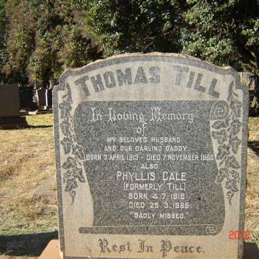 TILL Thomas 1913-1960 &amp; Phyllis CALE formerly TILL 1918-1965