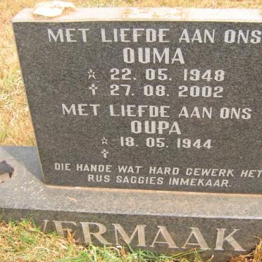 VERMAAK Ouma 1948-2002 &amp; Oupa 1944-