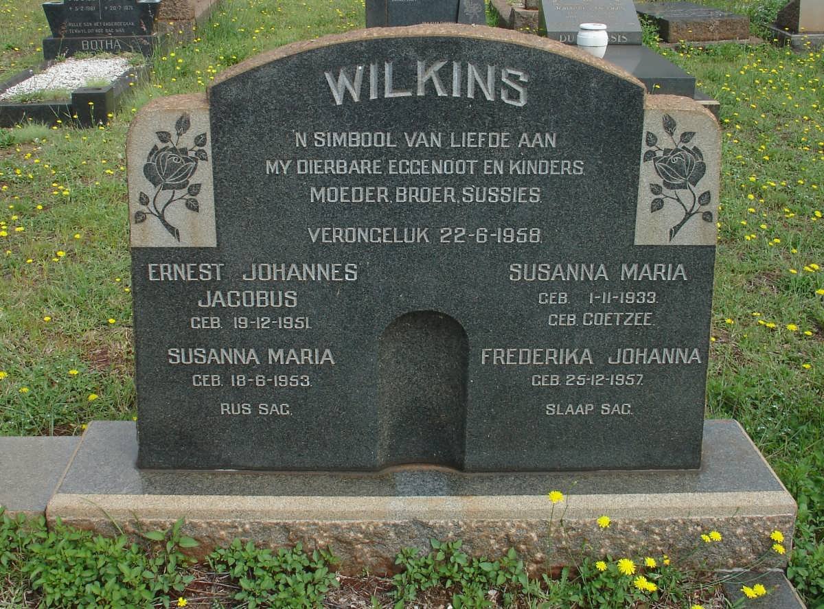 WILKINS Susanna Maria nee COETZEE 1933-1958 :: WILKENS Ernest Johannes Jacobus 1951-1958 :: WILKINS Susanna Maria 1953-1958 