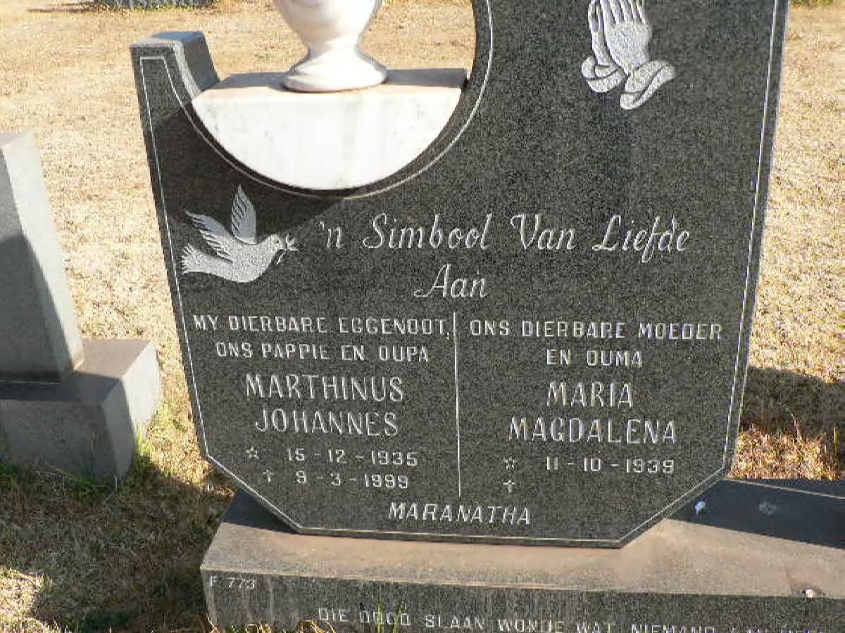 ? Marthinus Johannes 1935-1999 &amp; Maria Magdalena 1939-