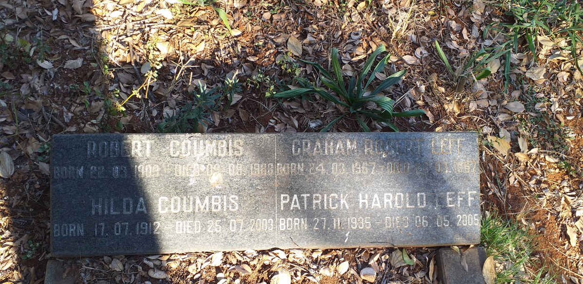 COUMBIS Robert 1909-1988 & Hilda 1912-2003 :: LEFF Graham Robert 1967-1967 :: LEFF Patrick Harold 1935-2005 