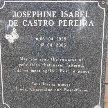 PEREIRA Josephine Isabel De Castro 1929-2005