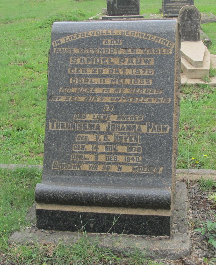 PAUW Samuel 1876-1935 &amp; Theunissina Johanna VAN DER HOVEN 1878-1940
