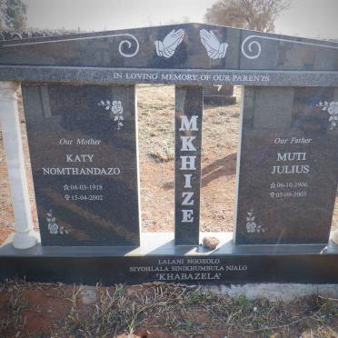 MKHIZE Muti Julius 1906-2003 &amp; Katy Nomthandozo 1918-2002