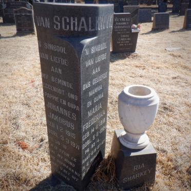 SCHALKWYK Johannes Jakobus, van 1915-1971 &amp; Maria Frederika 1919-1984