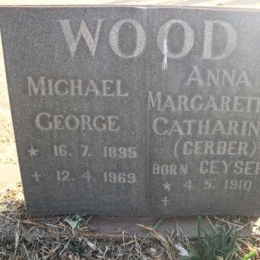 WOOD Michael George 1895-1969 &amp; Anna Margaretha Catharina voorheen GERBER nee GEYSER 1910-