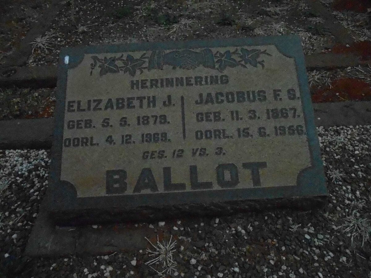 BALLOT Jacobus F.S. 1867-1956 &amp; Elizabeth J. 1873-1969