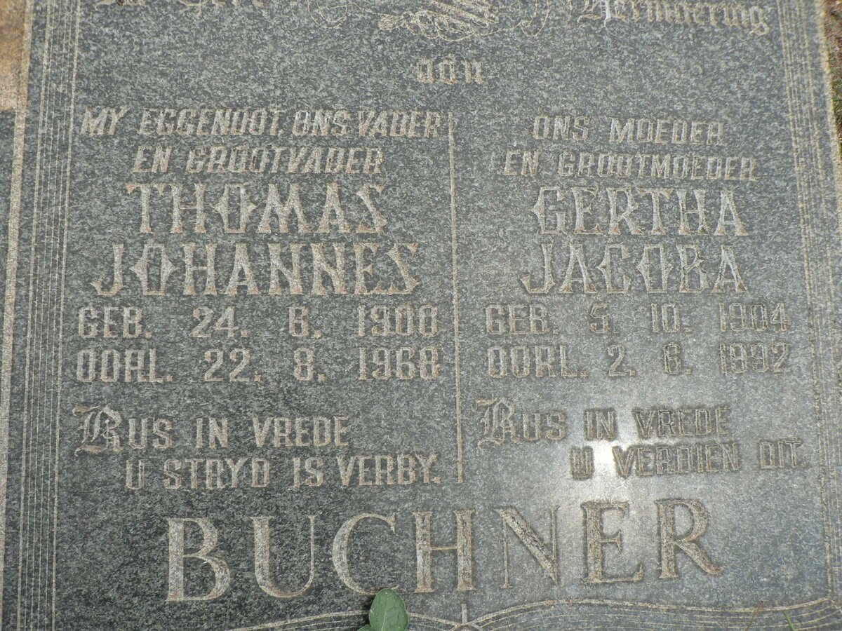 BUCHNER Thomas Johannes 1900-1968 &amp; Gertha Jacoba 1904-1992