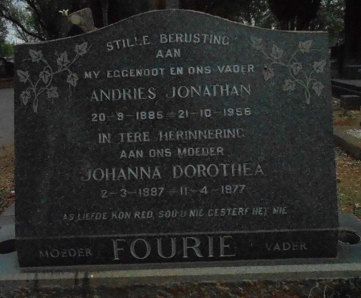 FOURIE Andries Jonathan 1885-1956 &amp; Johanna Dorothea 1887-1977