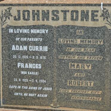 JOHNSTONE Adam Currie 1925-1976 &amp; Frances EARLE 1926-2004 :: JOHNSTONE Robert &amp; Mary