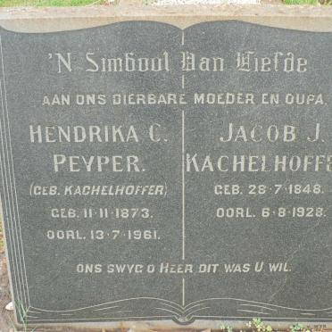 KACHELHOFFER Jacob J. 1848-1928 :: PEYPER Hendrika C. nee KACHELHOFFER 1873-1961