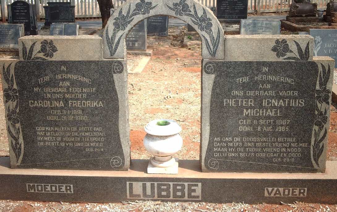 LUBBE Pieter Ignatius Michael 1867-1965 &amp; Carolina Fredrika 1891-1960