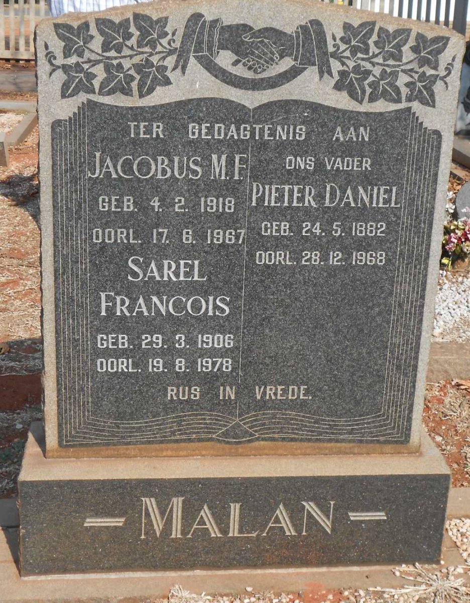 MALAN Pieter Daniel 1882-1968 :: MALAN Sarel Francois 1906-1978 :: MALAN Jacobus M.F. 1918-1967