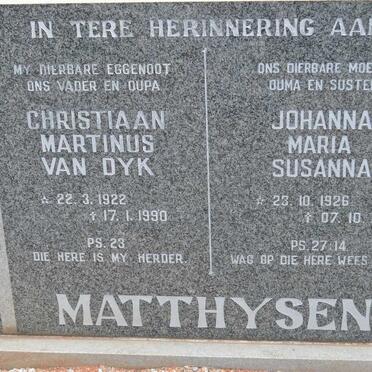 MATTHYSEN Christiaan Martinus Van Dyk 1922-1990 &amp; Johanna Maria Susanna 1926-2003