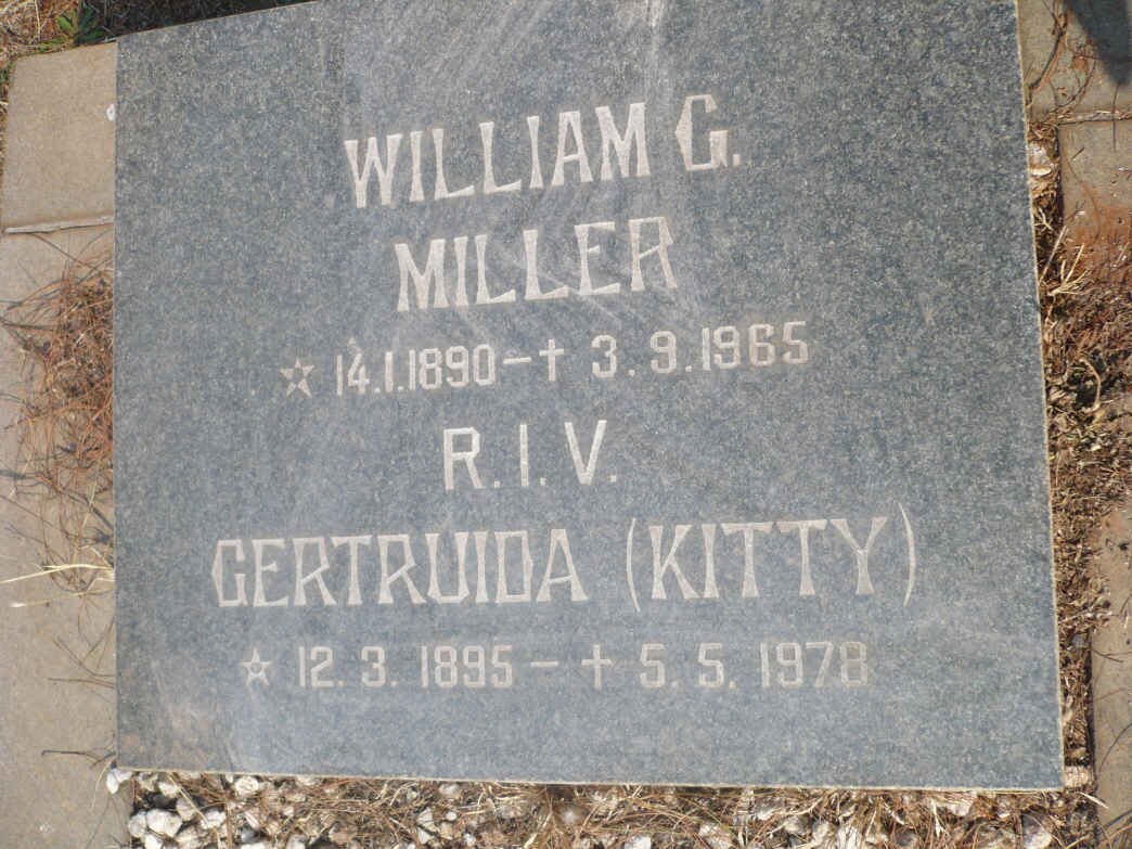MILLER William G. 1890-1965 &amp; Gertruida 1895-1978