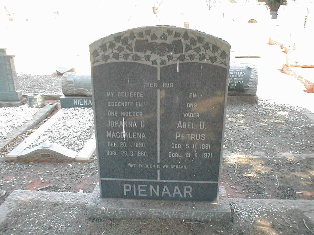 PIENAAR Abel D. Petrus 1891-1971 &amp; Johanna C. Magdalena 1890-1960