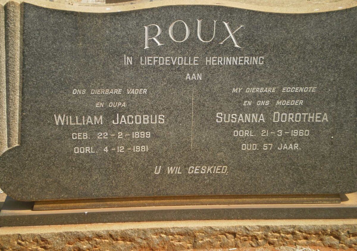 ROUX William Jacobus 1899-1981 &amp; Susanna Dorothea -1960